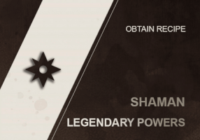 SHAMAN ● LEGENDARY POWERS