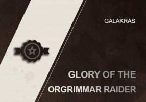GLORY OF THE ORGRIMMAR RAIDER BOOST